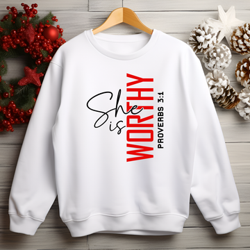 "She is Worthy" Sweatshirt