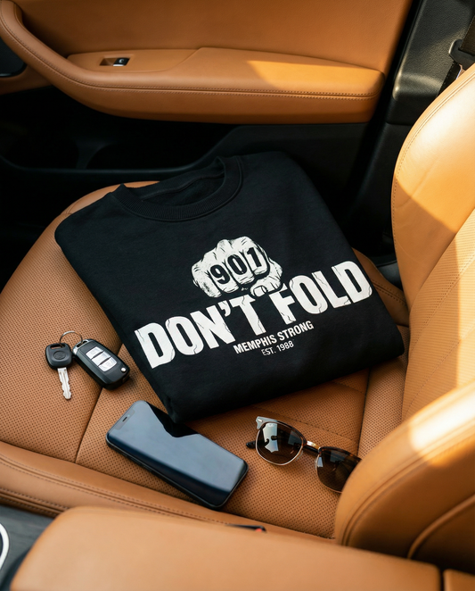 "901 Don't Fold - Memphis Strong." Sweatshirt