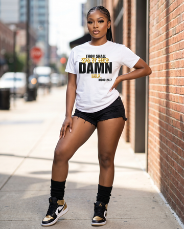 THOU SHALL DO IT HER DAMN SELF TEE